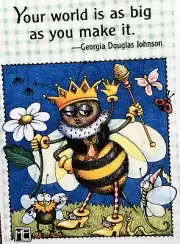 Mary Engelbreit Handmade Magnet-Your. World Is As Big As You Make It