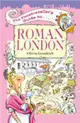 The Timetraveller's Guide to Roman London