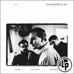 JIMMY GIUFFRE / PAUL BLEY / STEVE SWALLOW: JIMMY GIUFFRE 3, 1961 (2VINYL LP) 【ECM】