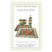 Dine And Wine Pattern Placemat Wine Cozy Bread Cozy By Aunties Two Quilting Sewing Craft