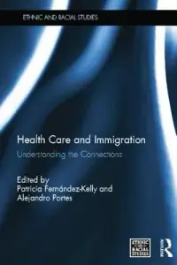 在飛比找博客來優惠-Health Care and Immigration: U