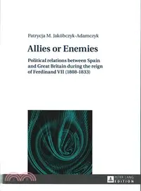 在飛比找三民網路書店優惠-Allies or Enemies ─ Political 