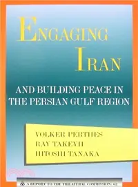 在飛比找三民網路書店優惠-Engaging Iran and Building Pea