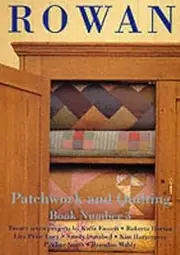 Rowan Patchwork and Quilting Book: No. 3