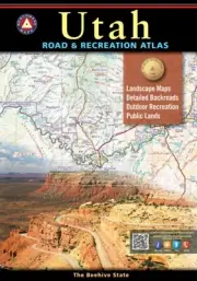 Utah Road & Recreation Atlas, Benchmark Maps, 9th Edition, 2022