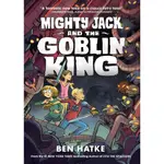 MIGHTY JACK AND THE GOBLIN KING (MIGHTY JACK 2)(GRAPHIC NOVEL)/BEN HATKE【三民網路書店】