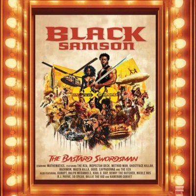 Wu-Tang & Mathematics - Black Samon, The Bastard Swordsman: The Saga Continues