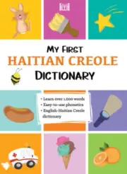 My First Haitian Creole Dictionary by Nathan Vertilus [Paperback]
