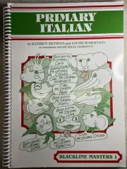 Primary Italian: Blackline Masters 1 by Louise Robertson, Kathryn Methven, Miche
