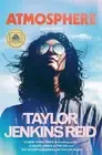 Taylor Jenkins Reid Atmosphere: A GMA Book Club Pick (Hardback)