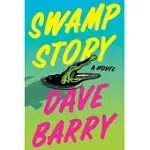 SWAMP STORY