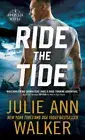 Ride the Tide (Deep Six The) by Walker, Julie Ann [Paperback]