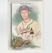 (9) Eddie Matthews 2022 TOPPS ALLEN & GINTER CARD LOT #243 ATLANTA BRAVES