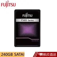 在飛比找蝦皮商城優惠-Fujitsu富士通 F500S 240GB SSD固態硬碟