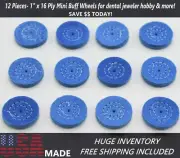 1" x 16 Ply Mini Blue Buff Wheel For Jewelers Bench Lathe Dental + 12 Pieces