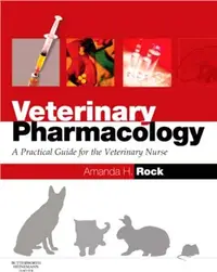 在飛比找三民網路書店優惠-Veterinary Pharmacology—A Prac