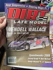 Dirt Late Model Magazine April 2008 Signed By Wendell Wallace #88