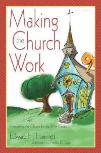 在飛比找博客來優惠-Making the Church Work: Conver