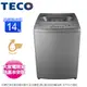 TECO東元14公斤DD直驅變頻直立式洗衣機 W1469XS~含基本安裝+舊機回收