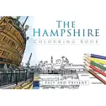 THE HAMPSHIRE COLOURING BOOK: PAST AND PRESENT