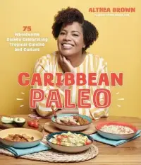 在飛比找博客來優惠-Caribbean Paleo: 75 Authentic 