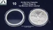 10 Genuine Airtite Coin Capsules w WHITE Rings for Mexico 1oz Silver Libertads