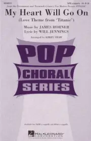 My Heart Will Go On SATB a cappella Celine Dion