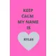 Keep Calm My Name Is: BlushNotes, 5