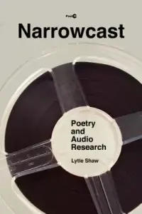 在飛比找博客來優惠-Narrowcast: Poetry and Audio R