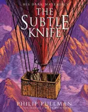 The Subtle Knife: award-winning, internationally bestselling, now full-colour il