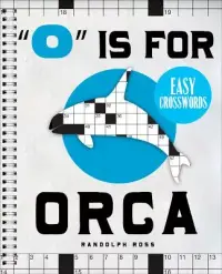 在飛比找博客來優惠-O Is for Orca Easy Crosswords