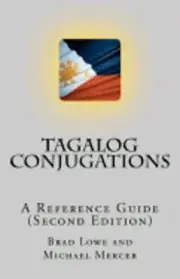 Tagalog Conjugations: A Reference Guide (Second Edition) by Mercer: New