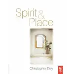 SPIRIT AND PLACE: HEALING OUR ENVIRONMENT, HEALING ENVIRONMENT