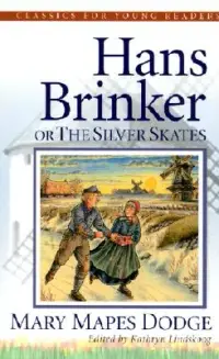 在飛比找博客來優惠-Hans Brinker, the Silver Skate