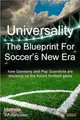 Universality the Blueprint for Soccer's New Era：How Germany and Pop Guardiola are Showing Us the Future Football Game