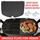 BBQ HALF GRIDDLE PLATE for Weber Q200 Q220 Q240 Q260 Q2000 Q2200 Q2400 Series