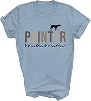 [Generic] German Shorthaired Pointer Dog Mom Cute Pointer Mama Nana Grandma Mom Gift Unisex Shirt Women Men