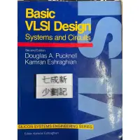 在飛比找蝦皮購物優惠-BASIC VLSI DESIGN Systems and 