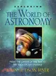 Exploring the World of Astronomy ― From Center of the Sun to the Edge of the Universe