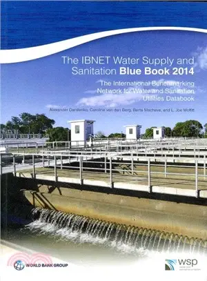 The Ibnet Water Supply and Sanitation Blue Book 2014 ― The International Benchmarking Network for Water and Sanitation Utilities Databook