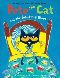 在飛比找三民網路書店優惠-Pete the Cat and the Bedtime B