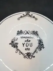 Katie Mandy Plate Remember Who You Are Inspirational Ceramic Black and White