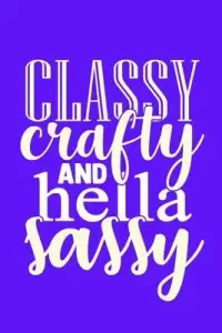 在飛比找博客來優惠-Classy Crafty And Hella Sassy: