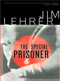 在飛比找三民網路書店優惠-The Special Prisoner: A Novel
