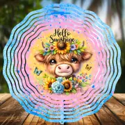 Hello Sunshine, Wind Spinners 8" Sublimated, High Quality Aluminum (ws255)