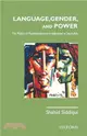 Language, Gender, and Power ― Politics of Representation and Hegemony in South Asia