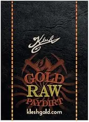 Klesh Gold Raw Paydirt