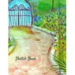 SKETCH BOOK: GARDEN SCENERY THEMED PERSONALIZED ARTIST SKETCHBOOK FOR DRAWING AND CREATIVE DOODLING