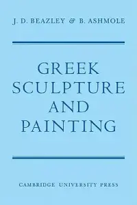 在飛比找博客來優惠-Greek Sculpture and Painting: 