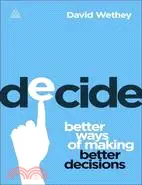 在飛比找三民網路書店優惠-Decide—Better Ways of Making B